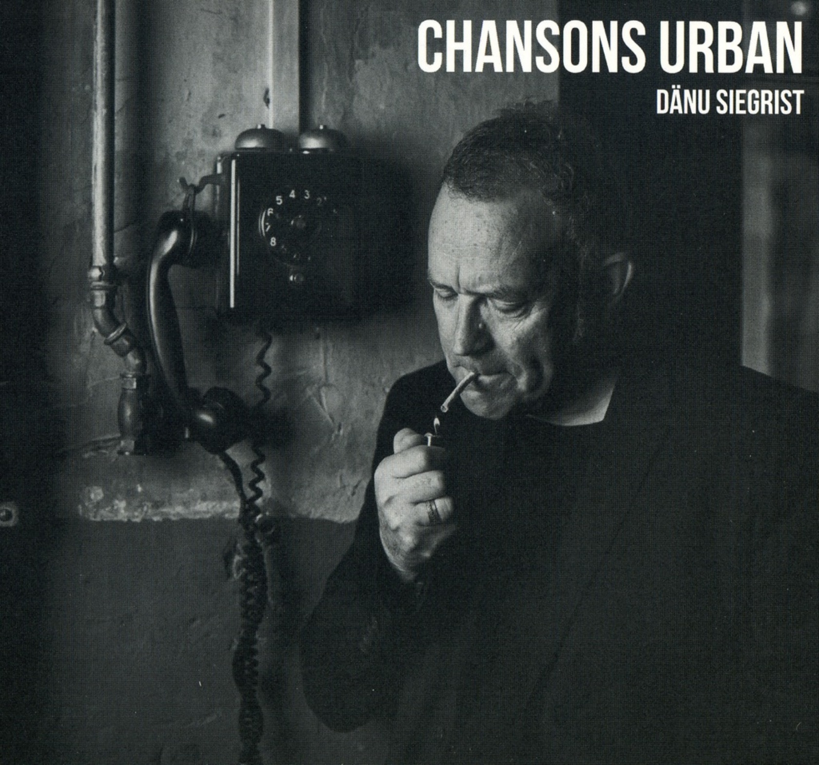 Dänu Sigerist - Chansons Urban (Cover)